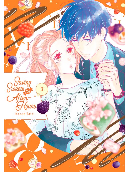 Title details for Saving Sweets for After-Hours, Volume 3 by Kanae Sato - Wait list